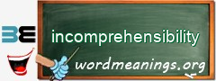 WordMeaning blackboard for incomprehensibility